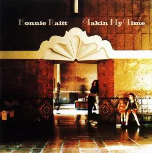 Bonnie Raitt - Takin My Time (1973) [Reissue 1990]