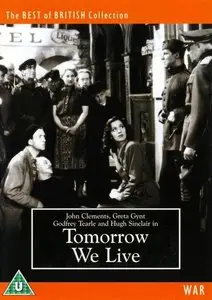 Tomorrow We Live / At Dawn We Die (1943)