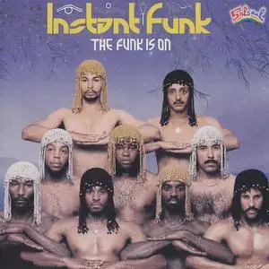 Instant Funk - The Funk Is On (1980) {Salsoul Records}