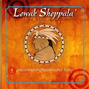 Jerod Impichchaachaaha' Tate, The Nashville String Machine - Jerod Impichchaachaaha' Tate: Lowak Shoppala' (2021)
