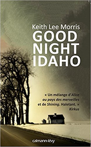 Good night Idaho - Keith Lee Morris