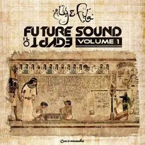 VA - Future Sound Of Egypt Volume 1 (2010)