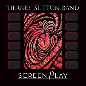 The Tierney Sutton Band - ScreenPlay (2019) [Official Digital Download 24/96]