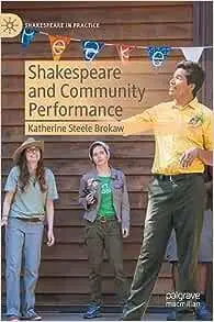 Shakespeare and Community Performance