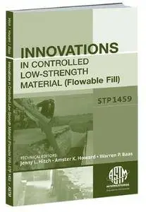 Innovations in Controlled Low-Strength Material
