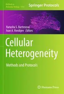 Cellular Heterogeneity: Methods and Protocols