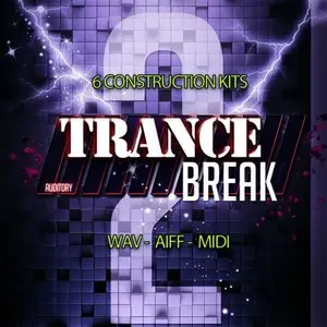 Auditory Trance Break Vol.2 (WAV-AiFF-MiDi)