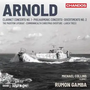 Michael Collins, BBC Philharmonic & Rumon Gamba - Arnold: Clarinet concerto and Orchestral works (2023)