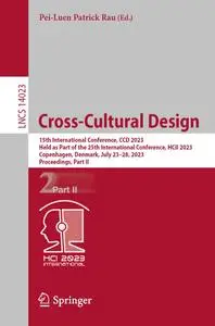 Cross-Cultural Design: 15th International Conference, CCD 2023, Held as Part of the 25th International Conference