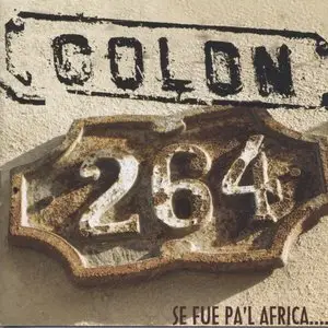 Colon 264 - Se Fue Pa'l Africa  (2007)