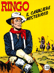 Zenith Gigante - Volume 22 - Ringo 1 - Giubba Rossa 5 - Il Cavaliere Misterioso