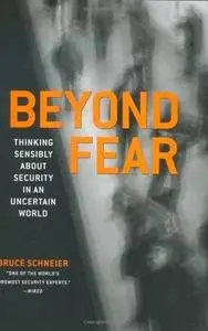 Bruce Schneier - Beyond Fear
