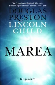 Douglas Preston & Lincoln Child - Marea