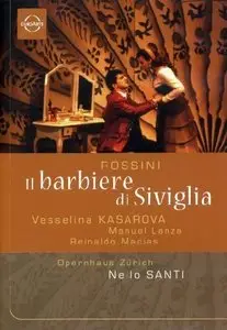 Rossini - Il Barbiere di Siviglia (Nello Santi, Vesselina Kasarova, Manuel Lanza, Nicolai Ghiaurov) [2001]