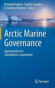 Arctic Marine Governance: Opportunities for Transatlantic Cooperation (Repost)