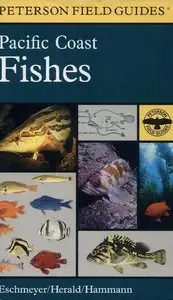 A Field Guide to Pacific Coast Fishes: North America (Peterson Field Guides) (Repost)