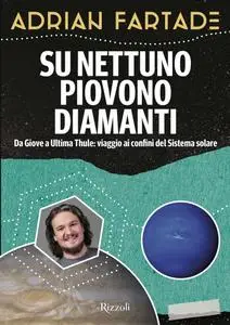 Adrian Fartade - Su Nettuno piovono diamanti