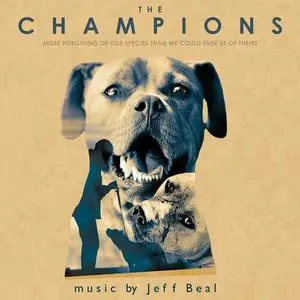 Jeff Beal - The Champions (2023)
