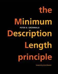 The Minimum Description Length Principle (Repost)