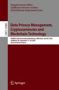 Data Privacy Management, Cryptocurrencies and Blockchain Technology