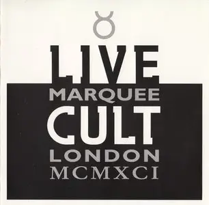 Cult - Live Cult: Marquee London MCMXCI (1991)