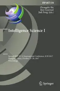 Intelligence Science I