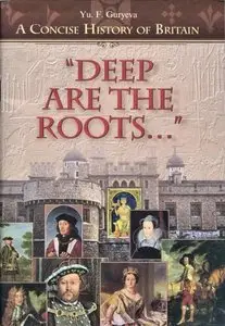 Guryeva Yu. F., "Deep Are the Roots..." (Repost)