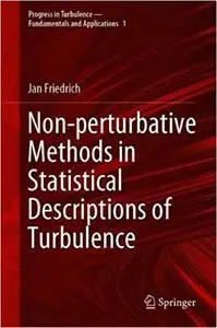 Non-perturbative Methods in Statistical Descriptions of Turbulence