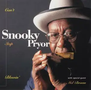 Snooky Pryor - Can't Stop Blowin' (1999)