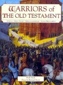 Warriors of the Old Testament. Joshua, King David, Nebuchadnezzar, Judas Maccabeus
