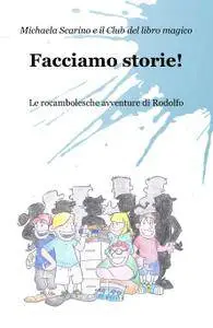 Facciamo storie!