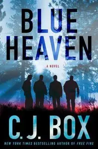 Blue Heaven by C. J. Box (Audiobook)