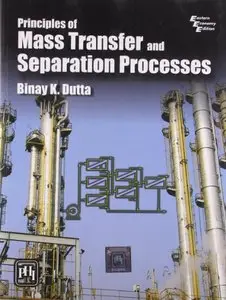 Principles of Mass Transfer and Separation Process (repost)