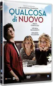 Qualcosa di nuovo (2016)