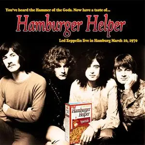 Led Zeppelin - Hamburger Helper (2CD) (2014) {A Group/Personal Project}