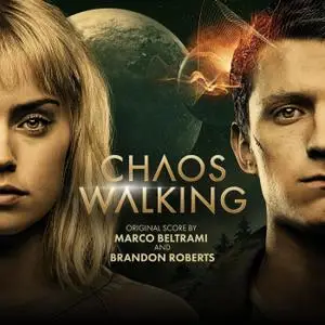 Marco Beltrami & Brandon Roberts - Chaos Walking (Original Motion Picture Soundtrack) (2021)