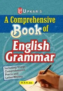 A Comprehensive Book on English Grammer (Revised & Enlarged Edition)