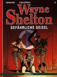 Wayne Shelton 06 - Gefaehrliche Geisel