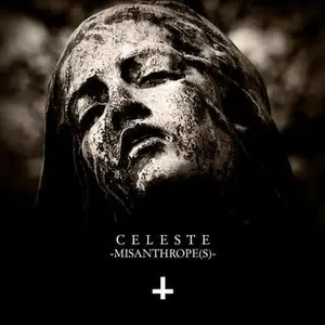 Celeste - Misanthrope(s) [2009] 