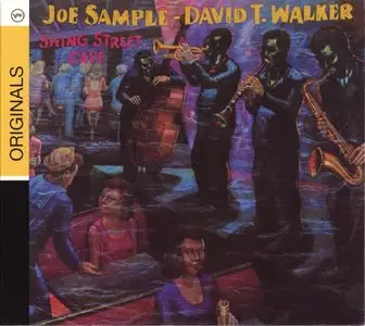 Joe Sample & David T Walker - Swing Street Cafe (1981) {Verve}