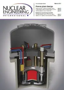 Nuclear Engineering International Magazine March 2011