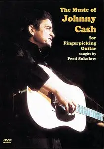 The Music of Johnny Cash for Fingerpicking Guitar - Fred Sokolow