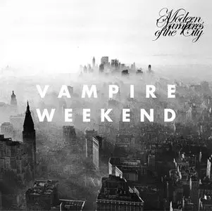 Vampire Weekend - Modern Vampires of the City (2013)