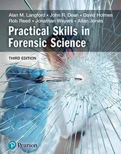 Practical Skills in Forensic Science 3rd Edition