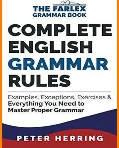 ENGLISH COURSE • Complete English Grammar Rules (2016)