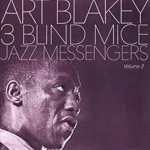 Art Blakey - Three Blind Mice Vol 2 (2015) [Official Digital Download]