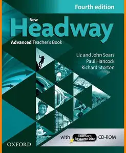 ENGLISH COURSE • New Headway • Advanced • Fourth Edition • TEACHER'S NOTES (2015)