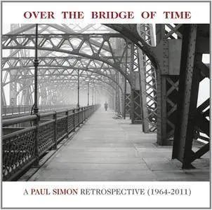 Paul Simon - Over The Bridge Of Time: A Paul Simon Retrospective 1964-2011 (2013) [Official Digital Download 24-bit/96kHz]