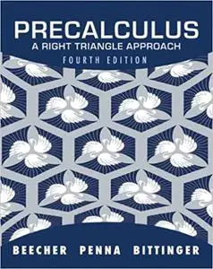 Precalculus: A Right Triangle Approach Ed 4