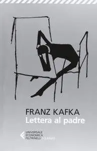 Franz Kafka - Lettera al padre